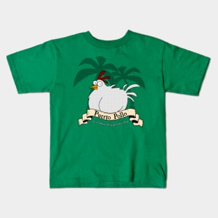 Puerto Pollo Kids T-Shirt